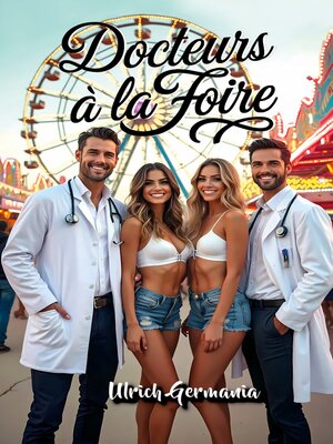 cover image of Docteurs à la Foire